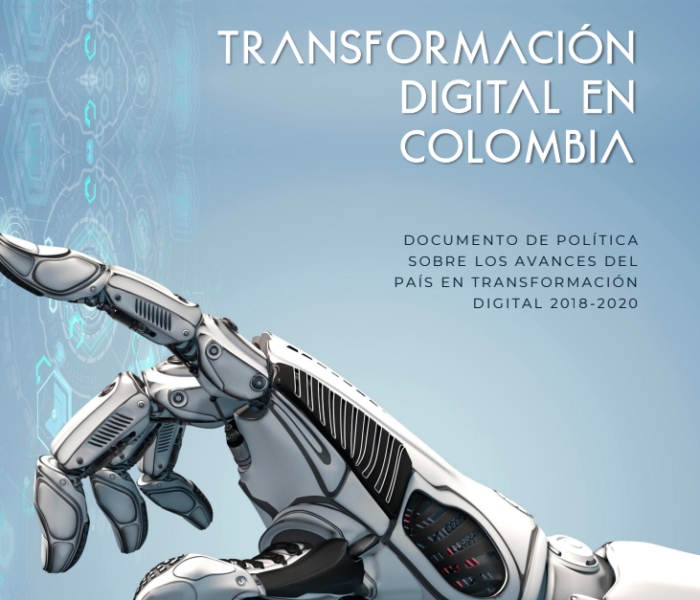 Transformación digital en Colombia. Documento de política sobre los avances del país en transformación digital 2018-2020 (2021)