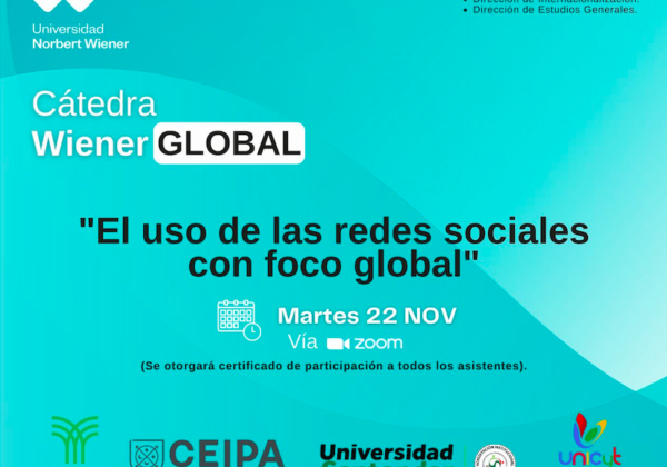 Hicimos presencia como Docentes invitados a la Cátedra Weiner Globar, organizada por la Universidad Nolbert Weiner de Perú