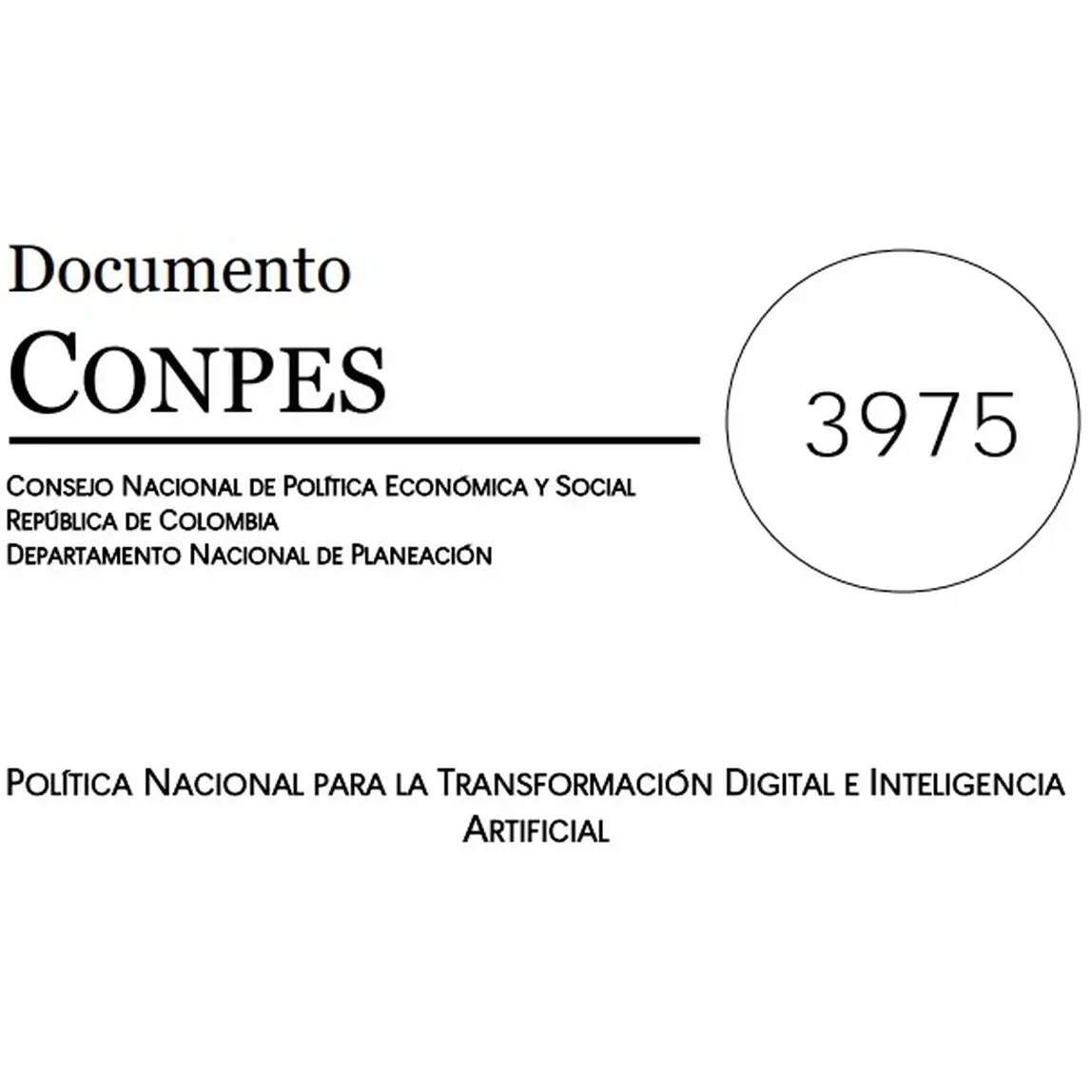 Portada del Documento CONPES 3975 sobre la Política Nacional para la Transformación Digital y la Inteligencia Artificial en Colombia