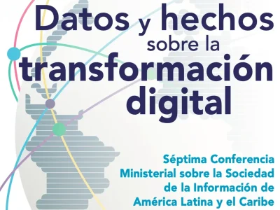 Portada del informe Datos y hechos sobre la transformación digital de América Latina y el Caribe